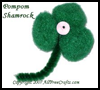 Pompom
  Shamrock